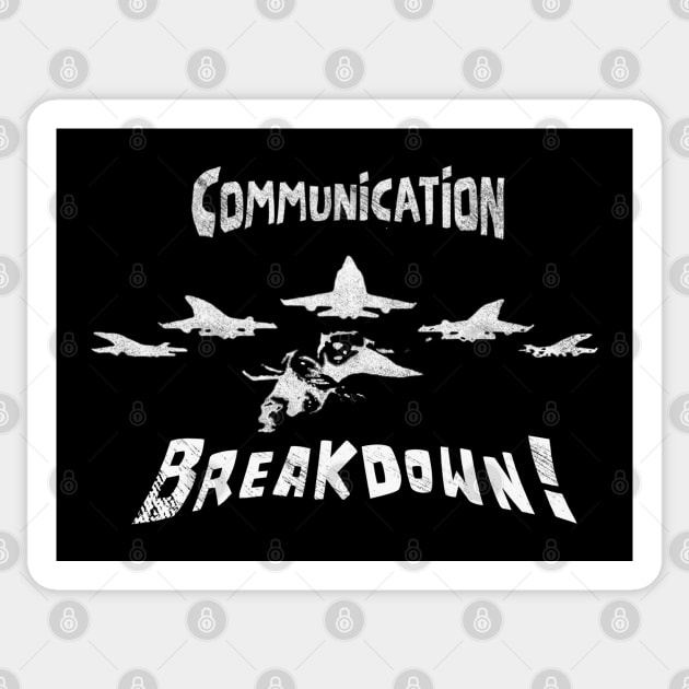 Communication Breakdown, Humorous Air force Tee Sticker by Shop Tee Depot